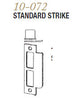 10-072 Standard Strike & Ext Lip