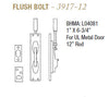Flush Bolt 3917-12