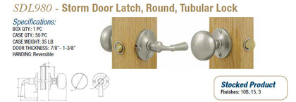 SDL980 Storm Door Latch, Round Tubular Lock - Doors and Specialties Co.