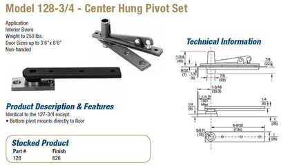 Model 128 3/4 Center Hung Pivot Set - Doors and Specialties Co.