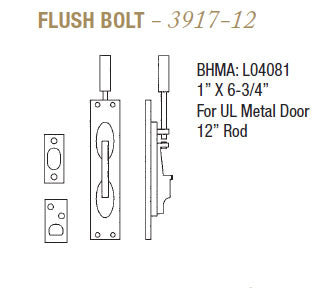 Flush Bolt 3917-12 - Doors and Specialties Co.