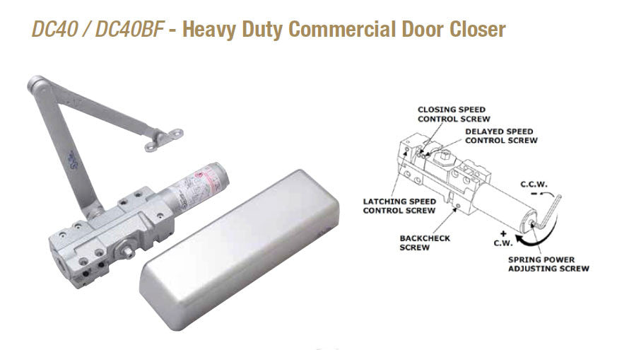 DC40/DC40BF Heavy Duty Commercial Door Closer