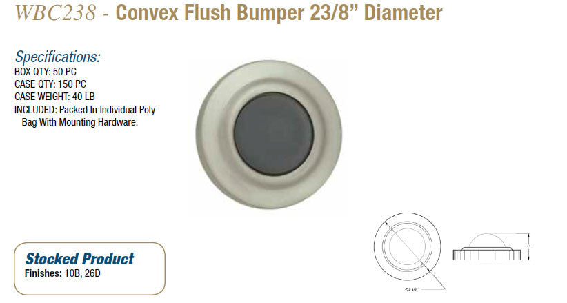 WBC238 Convex Flush Bumper 23/8" Diameter