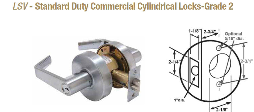 LSV Standard Duty Commercial Cylindrical Locks Grade 2